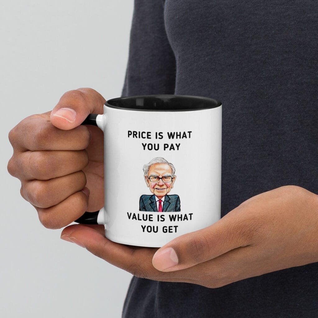 Warren Buffett Value Investing Mug, White ceramic Warren Buffett Value Investing Mug featuring the quote "Price is what you pay, value is what you get. Close-up of a white 11oz ceramic mug with the Warren Buffett quote "Price is what you pay, value is what you get" in black lettering. Warren Buffett Value Investing Mug - inspirational coffee mug for investors and finance enthusiasts.