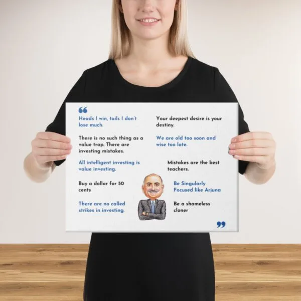 Mohnish Pabrai Best Quotes, Mohnish Pabrai Value Investor, Mohnish Pabrai Photo, Value Investor Gift, Close-up detail of the Mohnish Pabrai quote "The single biggest advantage a value investor has is not IQ. It's patience and waiting" printed on canvas.
