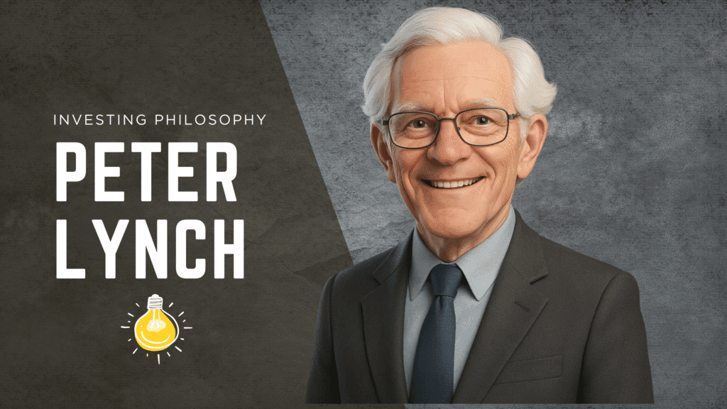 Peter Lynch's Investing Philosophy, Peter Lynch Best Quotes, Peter Lynch Story, Wall Street Legend