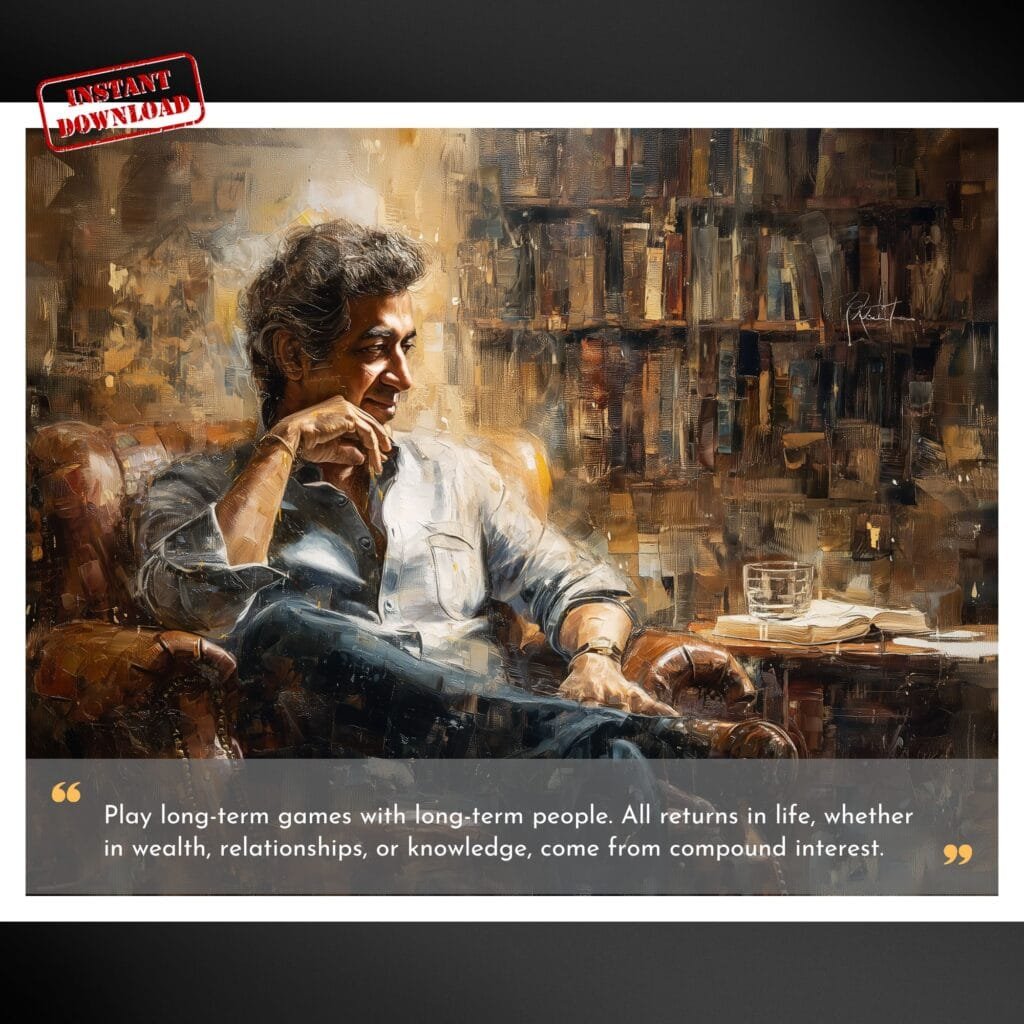 Naval Ravikant Portrait with Quote play long term games with long term people