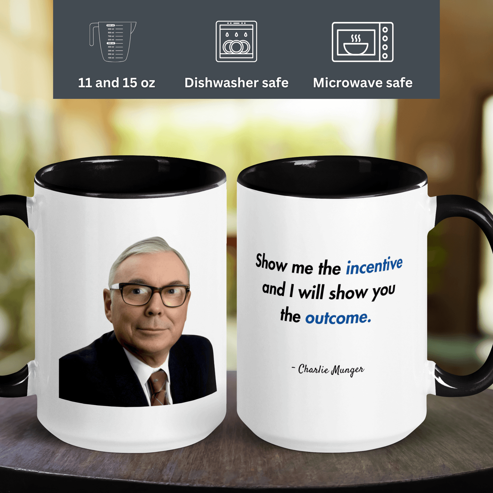 Charlie Munger quote mug with “show me the incentives and I’ll show you the outcome” printed on ceramic coffee mug